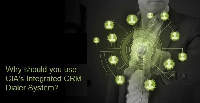 5 Reasons Why Your Company Should Use an Integrated CRM Dialer Application